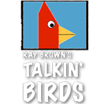 Ray Browns Talkin Birds logo